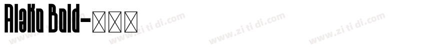 Alako Bold字体转换